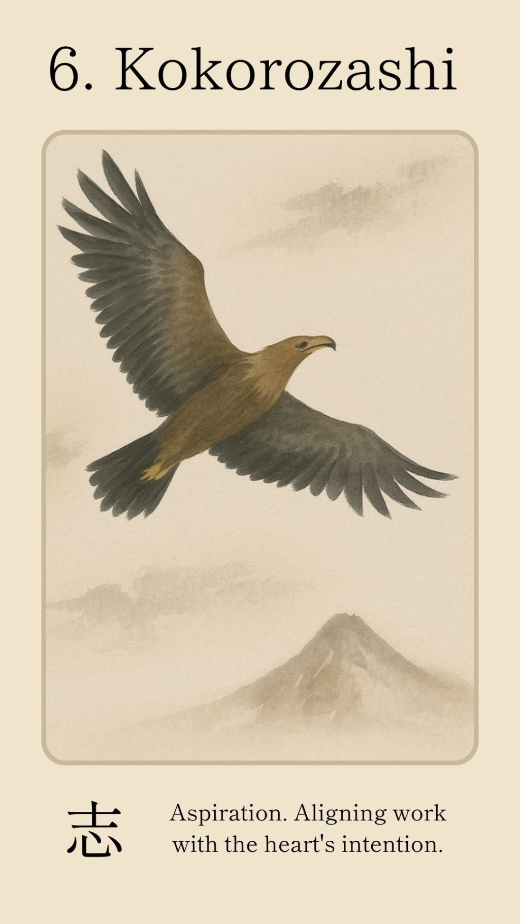 Seasons of the Heart Oracle: 6.&nbsp;Kokorozashi