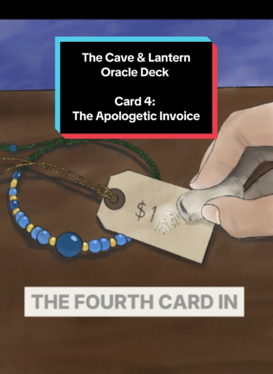 Card Reveal 4 – The Apologetic Invoice – Cave & Lantern Oracle&nbsp;Deck