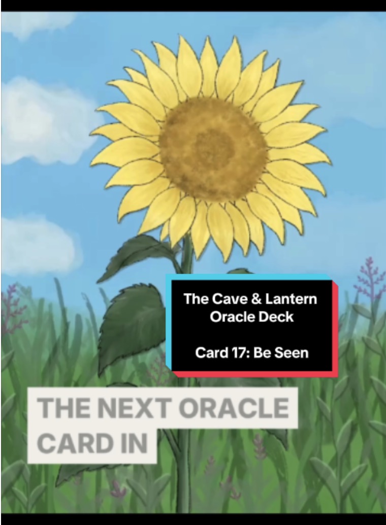 Card Reveal 7 | Be Seen | Cave & Lantern Oracle&nbsp;Deck